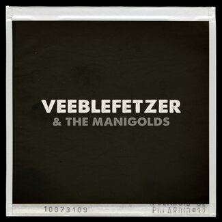 Veeblefetzer & The Manigolds