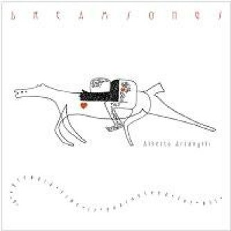 Copertina dell'album Dreamsongs, di Alberto Arcangeli