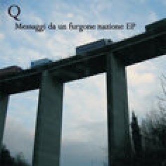 Copertina dell'album Messaggi da un furgone nazione EP, di Filo Q