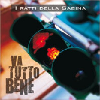 Copertina dell'album Va tutto bene, di I Ratti della Sabina