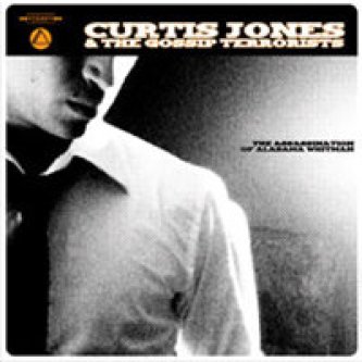 Copertina dell'album The Assasination Of Alabama Withman, di Curtis Jones