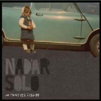 Copertina dell'album Un piano per fuggire, di Nadàr Solo
