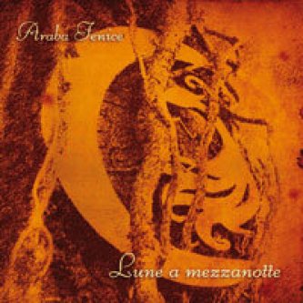 Copertina dell'album Lune a mezzanotte, di Araba Fenice [Emilia Romagna]