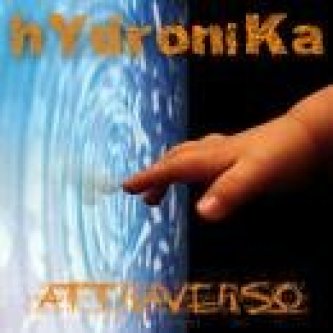 Copertina dell'album Attraverso, di hYdroniKa