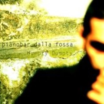 Copertina dell'album Pianobar dalla fossa, di Humpty Dumpty