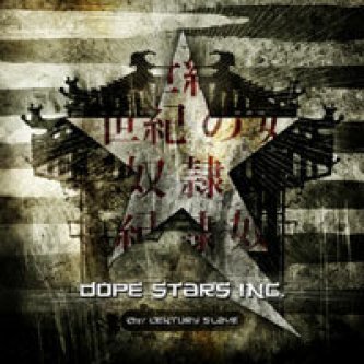 Copertina dell'album 21st Century Slave, di Dope Stars Inc.