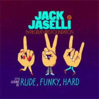 It's gonna be rude funky hard