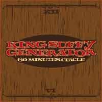 Copertina dell'album 60 Minutes Circle, di King Suffy Generator