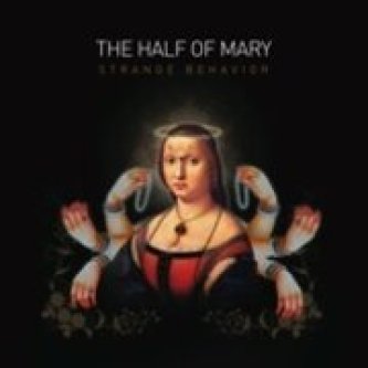 Copertina dell'album Strange Behavior, di thehalfofmary