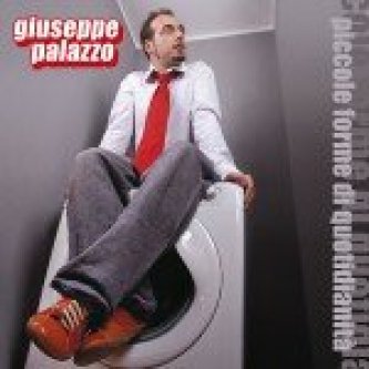 Copertina dell'album Piccole forme di quotidianità, di Giuseppe Palazzo