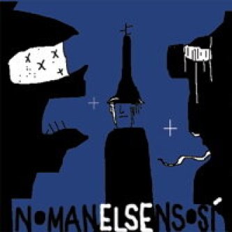 Copertina dell'album EP, di Nomanelsensosì