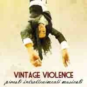 Copertina dell'album Piccoli Intrattenimenti Musicali, di Vintage Violence