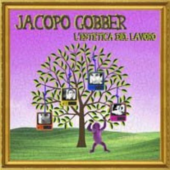 Copertina dell'album L'Estetica del Lavoro, di Jacopo Gobber