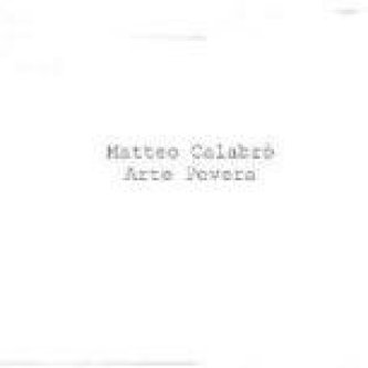Copertina dell'album Arte povera, di Matteo Calabrò