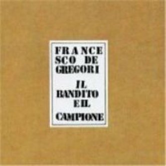 Copertina dell'album Il bandito e il campione, di Francesco De Gregori