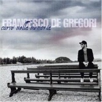 Copertina dell'album Curve nella memoria, di Francesco De Gregori
