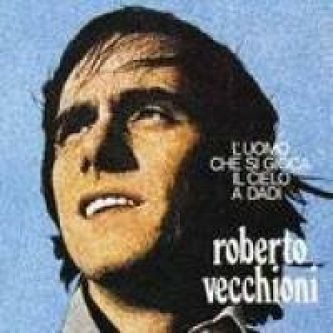 Copertina dell'album L'uomo che si gioca il cielo a dadi, di Roberto Vecchioni