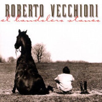 Copertina dell'album El bandolero stanco, di Roberto Vecchioni