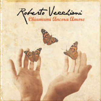 Copertina dell'album Chiamami ancora amore, di Roberto Vecchioni