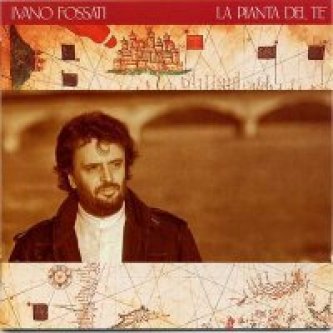 Copertina dell'album La pianta del tè, di Ivano Fossati