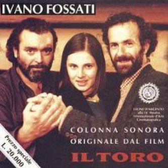 Copertina dell'album Il toro (colonna sonora), di Ivano Fossati