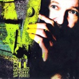 Copertina dell'album Il mondo che vorrei, di Vasco Rossi