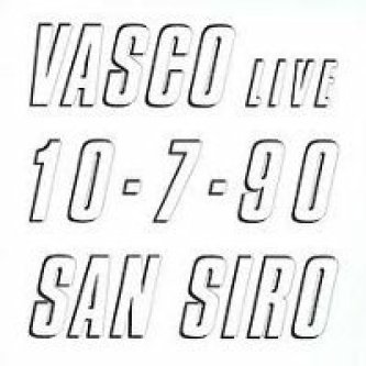 Copertina dell'album Vasco live 10.7.90 San Siro, di Vasco Rossi