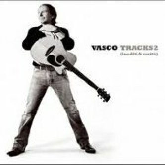 Copertina dell'album Tracks 2 - Inediti & rarità, di Vasco Rossi