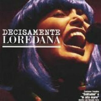 Copertina dell'album Decisamente Loredana, di Loredana Berté