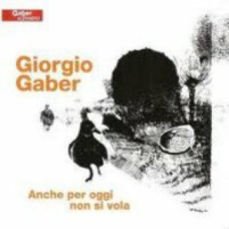 Copertina dell'album Anche per oggi non si vola (live), di Giorgio Gaber