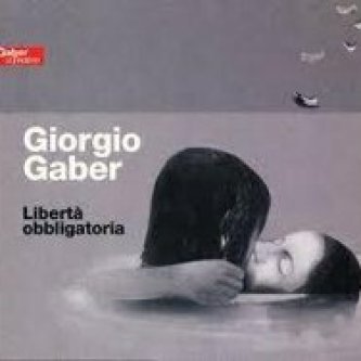 Copertina dell'album Libertà obbligatoria, di Giorgio Gaber