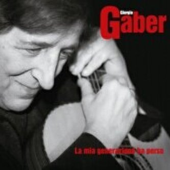 Copertina dell'album La mia generazione ha perso, di Giorgio Gaber