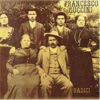 Copertina dell'album Radici , di Francesco Guccini