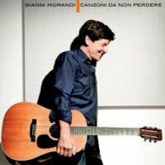 Copertina dell'album Canzoni da non perdere, di Gianni Morandi