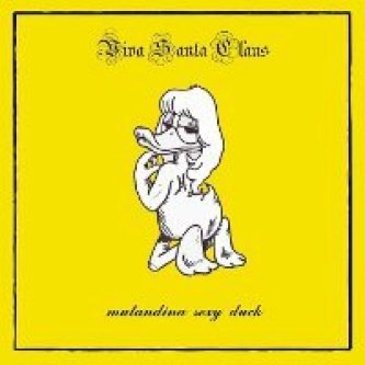 Copertina dell'album Mutandina sexy duck, di viva santa claus