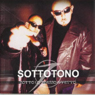 Copertina dell'album Sotto lo stesso effetto, di Sottotono
