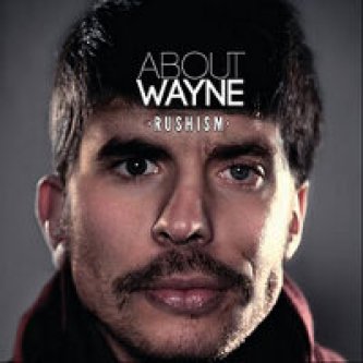 Copertina dell'album Rushism, di About Wayne