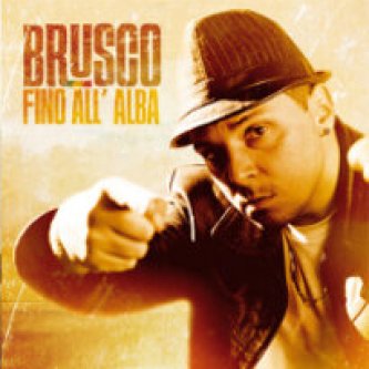 Copertina dell'album Fino all'alba, di Brusco
