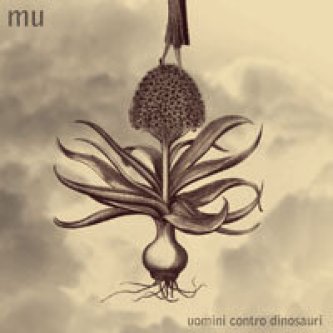 Copertina dell'album Uomini contro dinosauri, di MU