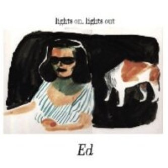 Copertina dell'album Lights ON, lights OUT, di Ed