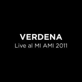 Copertina dell'album Live al MI AMI 2011, di Verdena