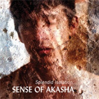 Copertina dell'album Splendid Isolation, di Sense Of Akasha