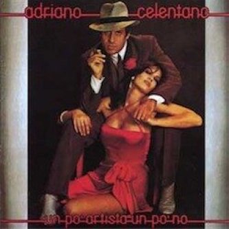 Copertina dell'album Un po' artista un po' no, di Adriano Celentano