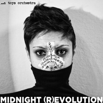 Copertina dell'album MIDNIGHT (R)EVOLUTION, di A Toys Orchestra