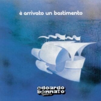 Copertina dell'album E' arrivato un bastimento, di Edoardo Bennato