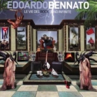 Copertina dell'album Le vie del rock sono infinite, di Edoardo Bennato