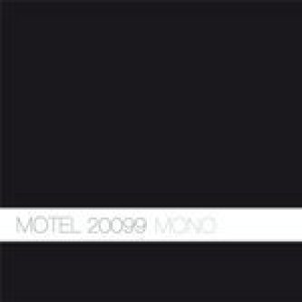 Copertina dell'album MONO, di Motel 20099