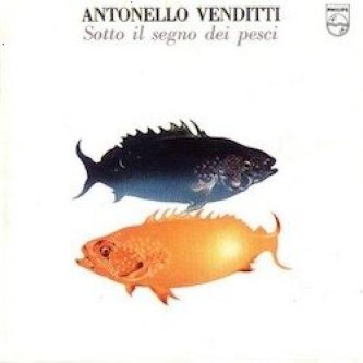 Copertina dell'album Sotto il segno dei pesci, di Antonello Venditti