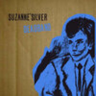 Copertina dell'album Deadband, di Suzanne' Silver