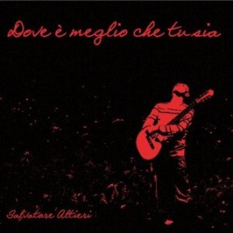 Copertina dell'album Dove è Meglio che tu sia, di Salvatore Altieri